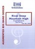 River Deep Mountain High